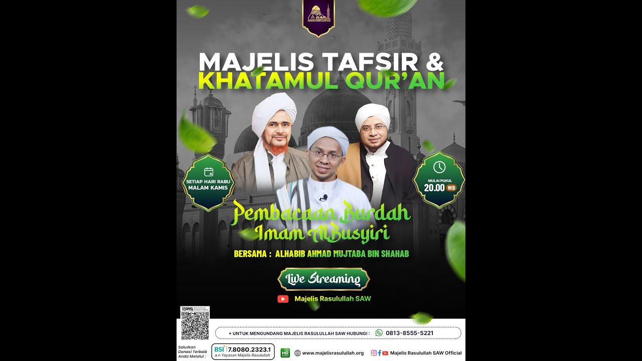 MAJELIS TAFSIR & KHATAMUL QUR'AN | MAJELIS RASULULLAH SAW
