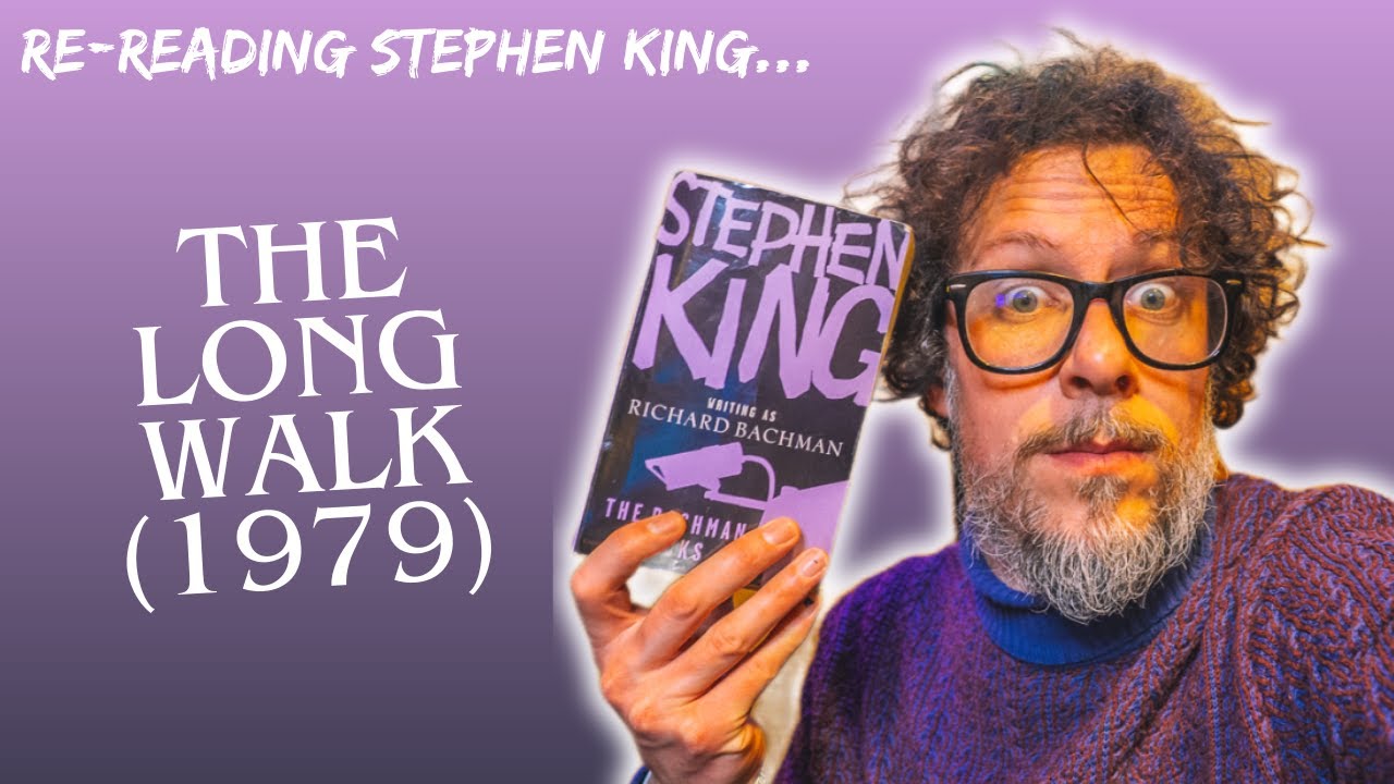 Re-reading Stephen King  - The Long Walk (1979) *review & vlog*