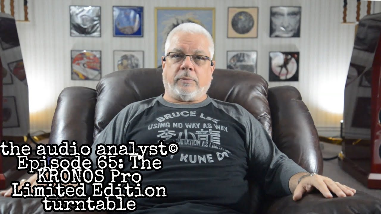 E65: The KRONOS Pro Limited Edition turntable