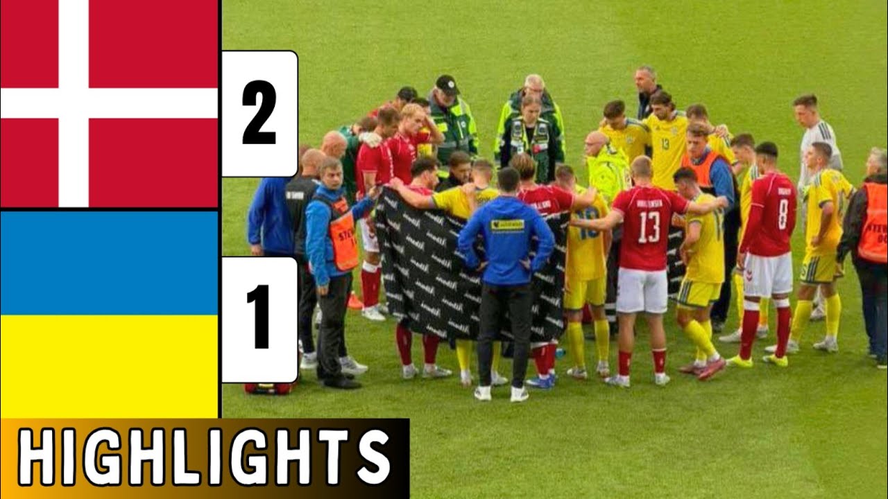 Eriksen Collapsed! Denmark vs Ukraine 2-1 Highlights | Patrick Dorgu Goal | Friendlies Suspend 2026