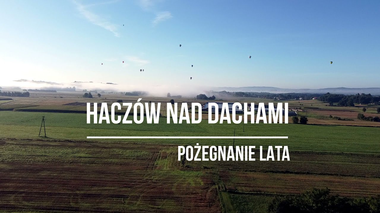 Pożegnanie lata - Haczów