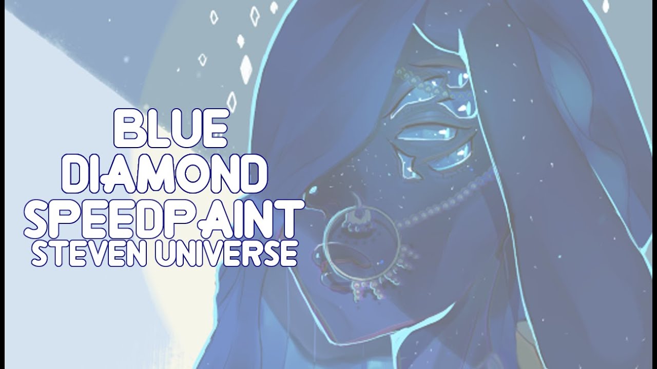 Blue Diamond - Steven Universe [speedpaint]