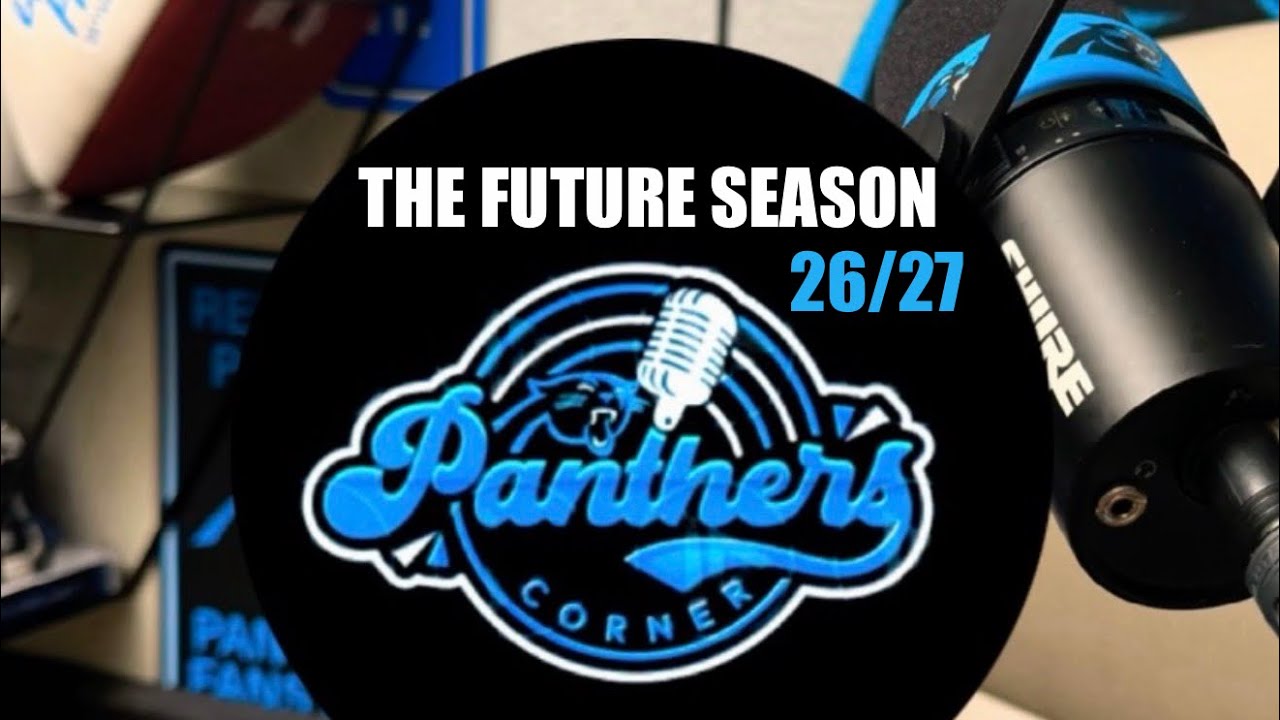Panther’s Corner S2:Ep3 “THE FUTURE SEASON” #pantherscorner #blowthewhistlesports #football #podcast