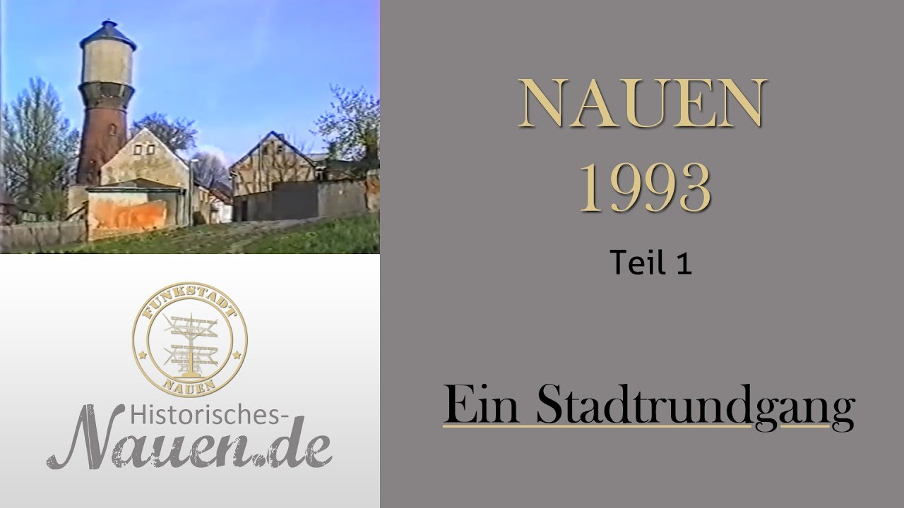 Stadtrundgang durch Nauen im Havelland 1993 | Historisches Nauen | Stadtrundgang durch Nauen Teil 1