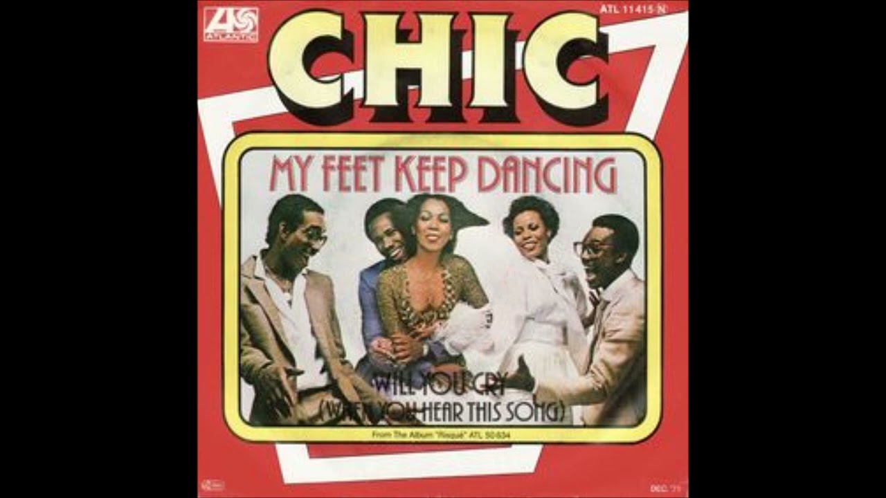 Chic  -  My Feet Keep Dancing (1979) (EXTENDED) (HD) mp3