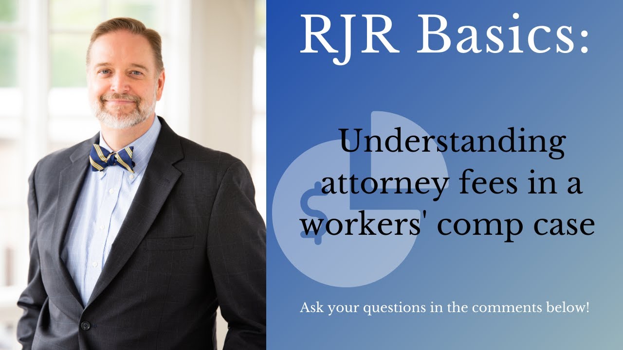 What Are Attorneys Fees in a Workers' Comp Case?