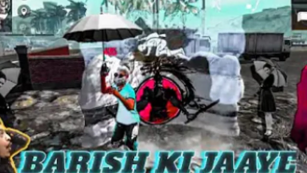 Baarish Ki Jaaye || free fire Montage || B Praak Mera Yaar Has Raha Hai Video Song || free fire B pk