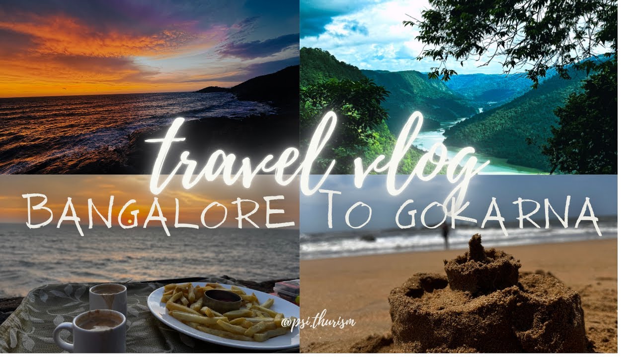 Travel Vlog: Bangalore to Gokarna via Jog Falls.