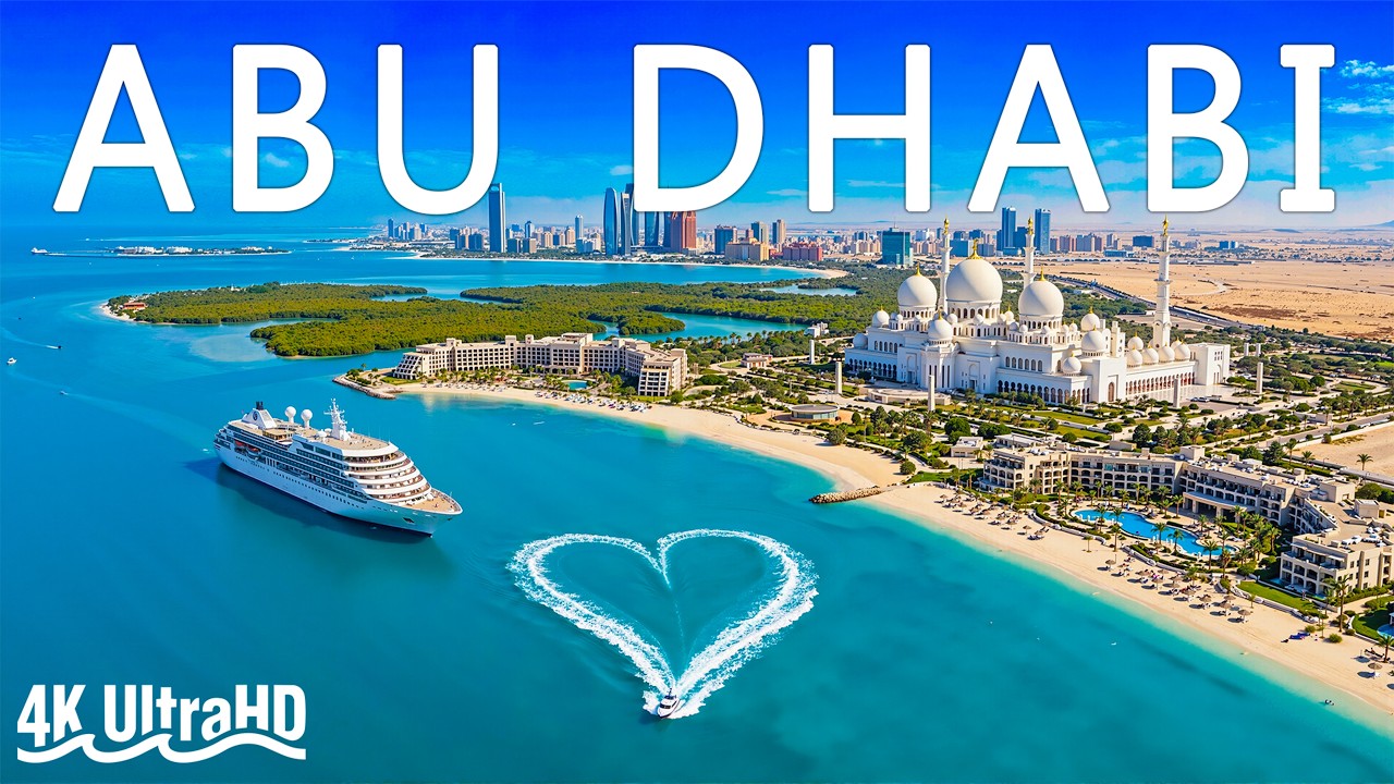 [4K] Abu Dhabi 🇦🇪 Iconic Skyline, White Mosques & Arabian Coastline