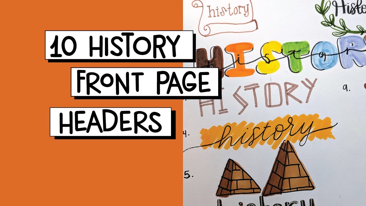 10 History Front Page Header Ideas