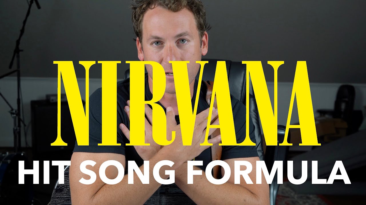 The Nirvana Hit Song Formula