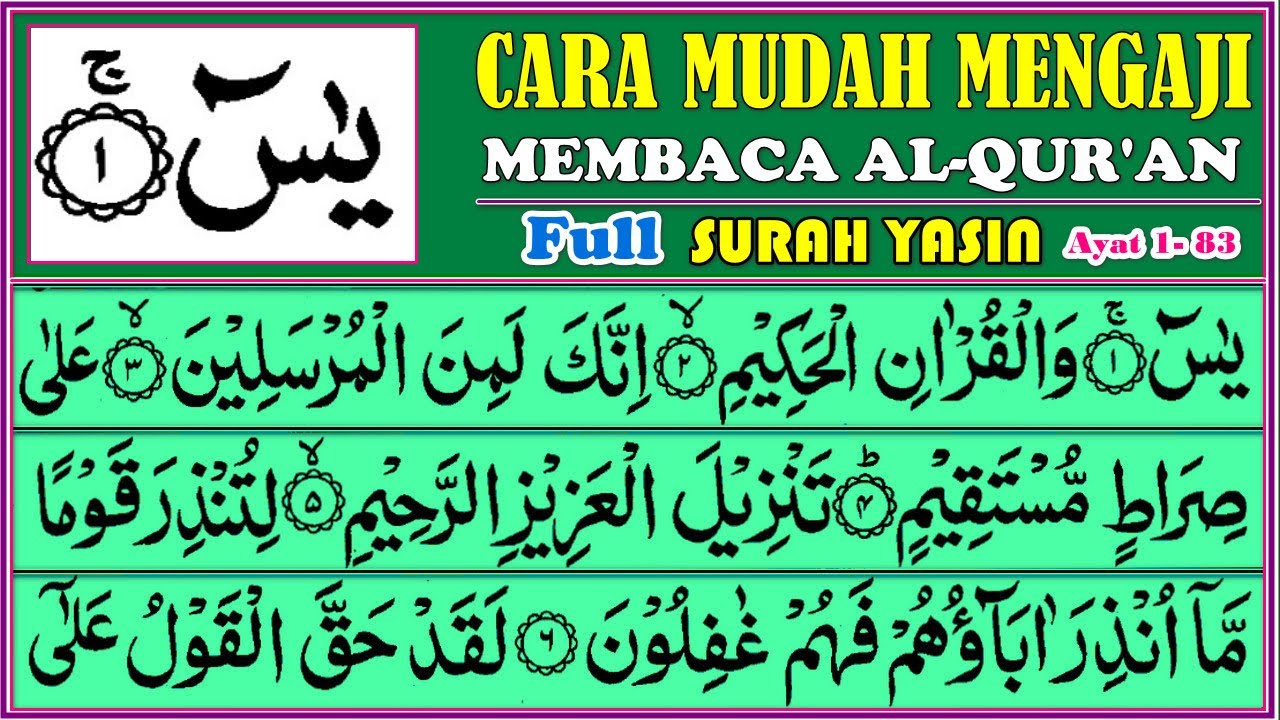 BELAJAR NGAJI SURAH YASIN Full, Pelan pelan
