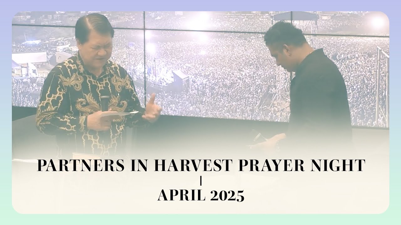 Partners in Harvest Prayer Night | 4 April 2025