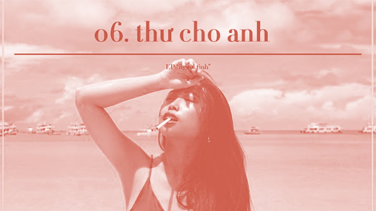 TRANG - 'thư cho anh' (OFFICIAL MUSIC VIDEO)