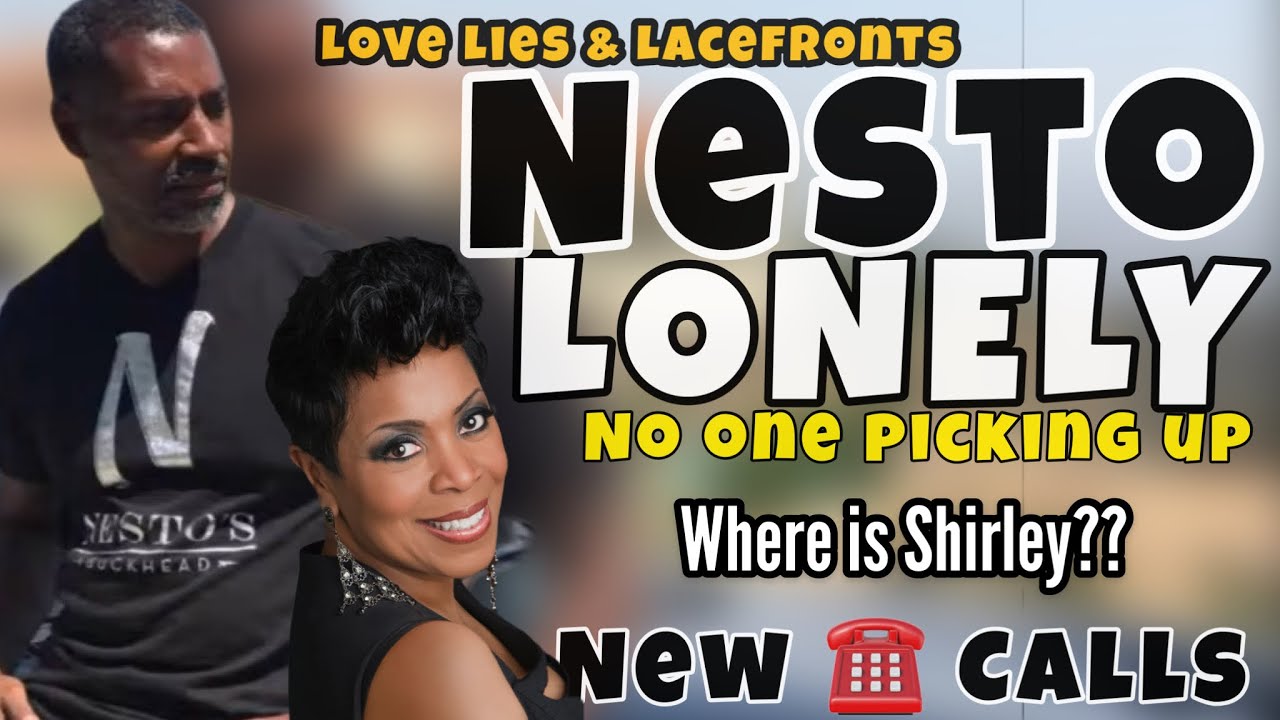IS NESTO COMPLAINS TO SON DEON | WAS HE BLOCKED BY SHIRLEY & SONYA?!