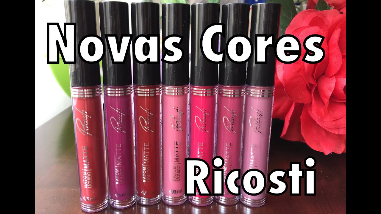 NOVAS CORES DE BATONS LIQUIDOS MATTE - RICOSTI