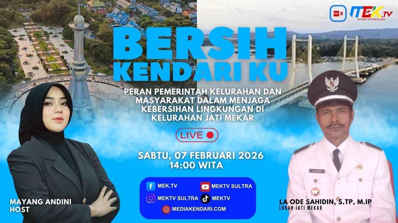 BERSIH KENDARI KU - PERAN PEMERINTAH DAN MASYARAKAT DALAM MENJAGA KEBERSIHAN KELURAHAN JATI MEKAR