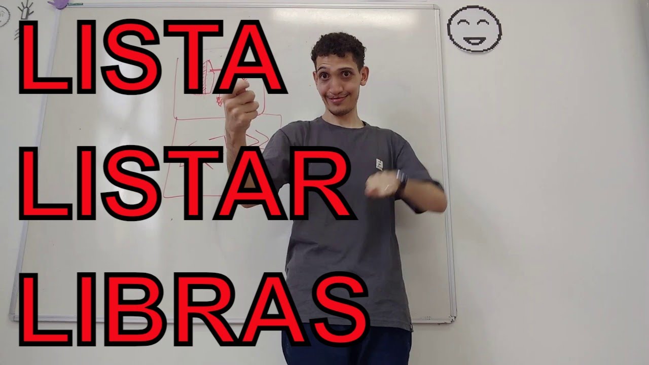 LISTA | LISTAR - SINAL EM LIBRAS