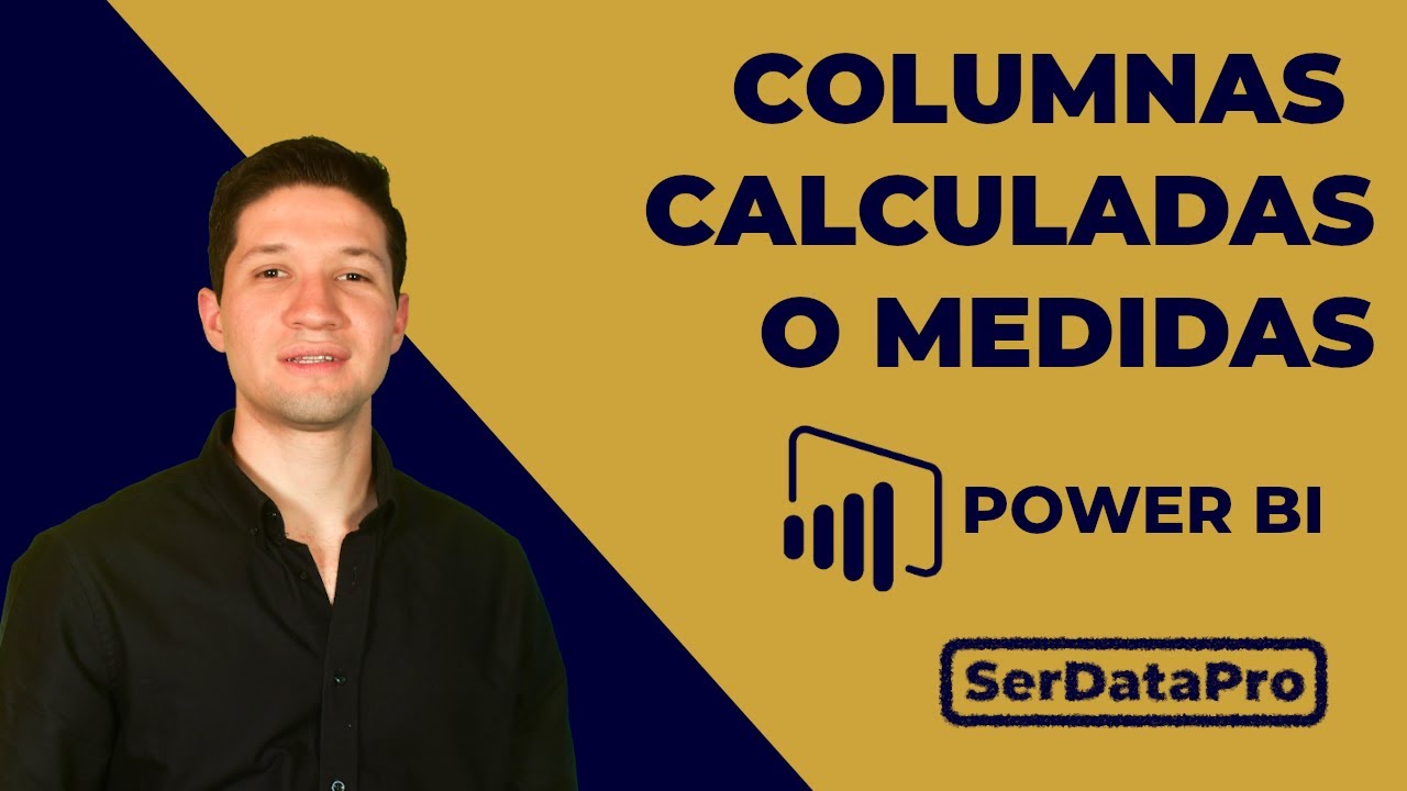 Columnas Calculadas vs Medidas – Entendiendo sus diferencias y cuál deberías de usar