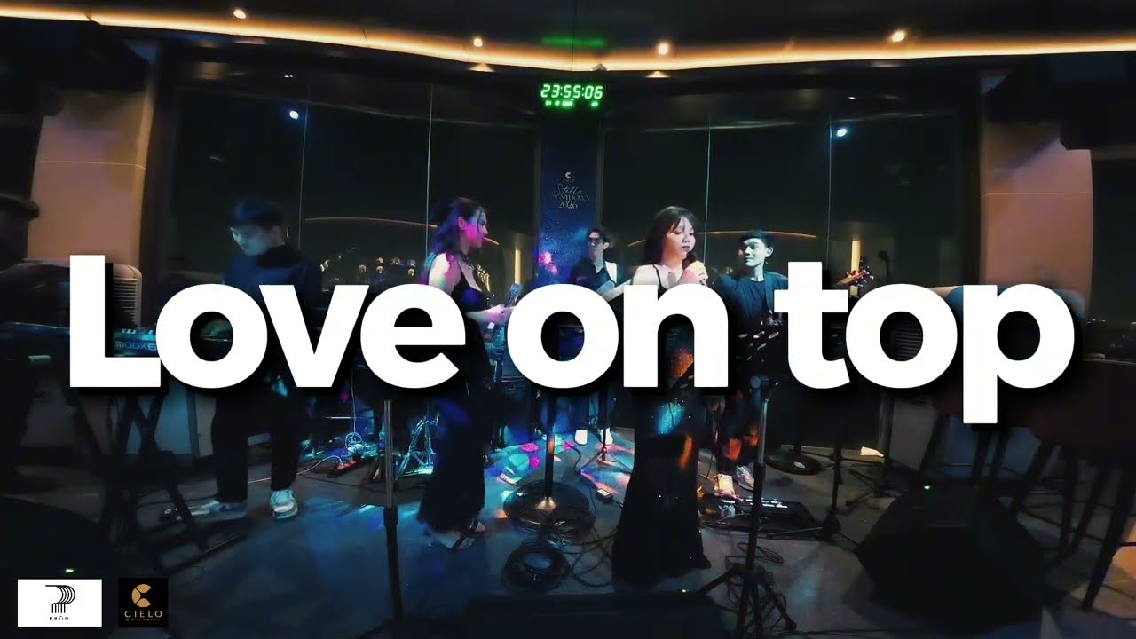 Love on top | Pham Band | Cielo sky bar & restaurant
