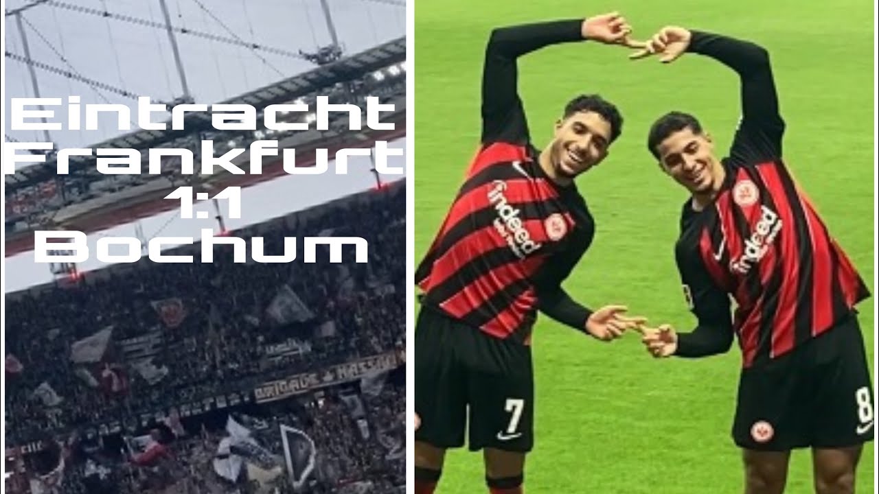 Eintracht Frankfurt 1:1 Bochum 1848