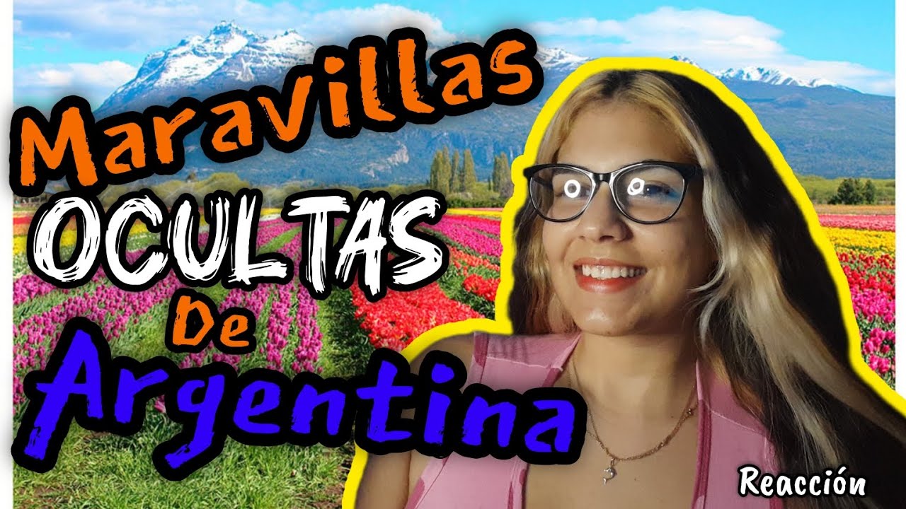 Maravillas OCULTAS de Argentina, cubana REACCIONA/@lorenahm03