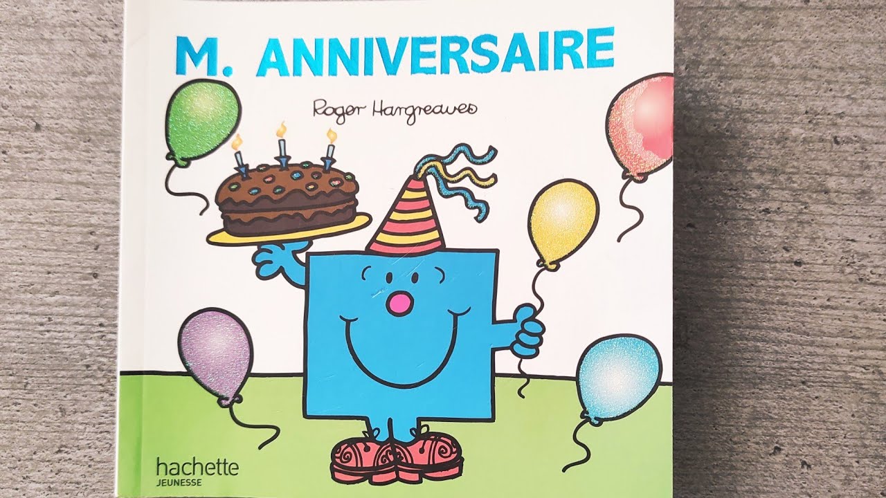 Les Monsieur Madame : M. ANNIVERSAIRE ❣️