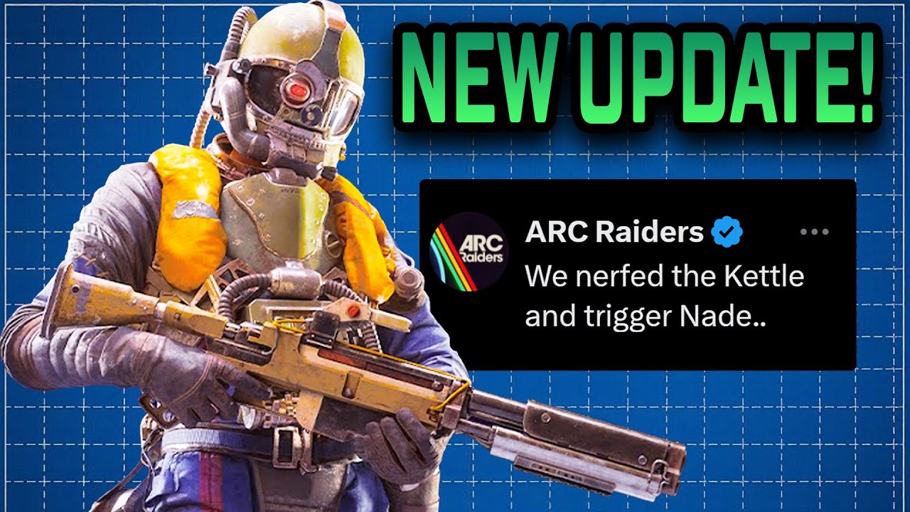 ARC Raiders NEW Update Today Brings Kettle/Trigger Nerfs & New Cosmetics!
