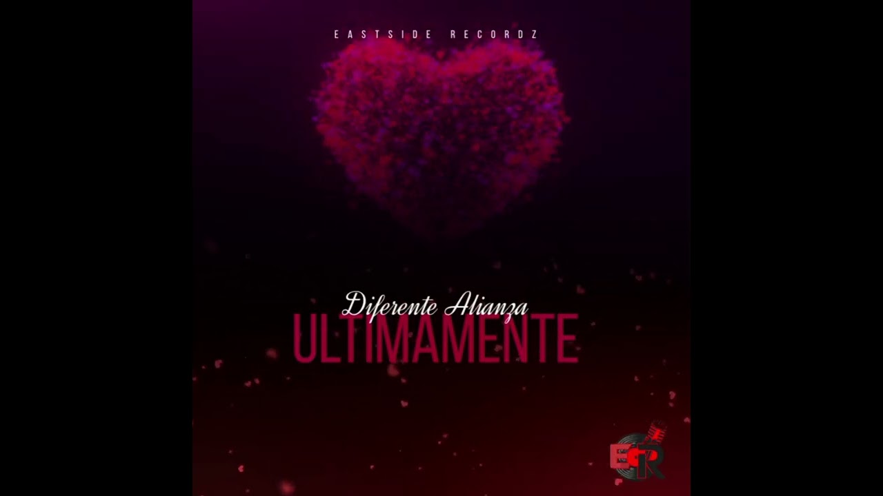 Ultimamente - Diferente Alianza 