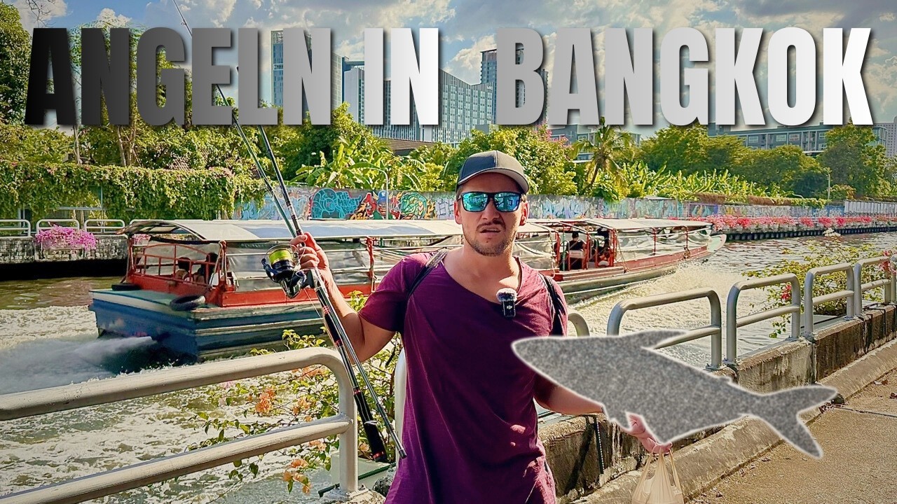 Streetfishing EXTREM – Bangkok [Thailand] was schwimmt hier?