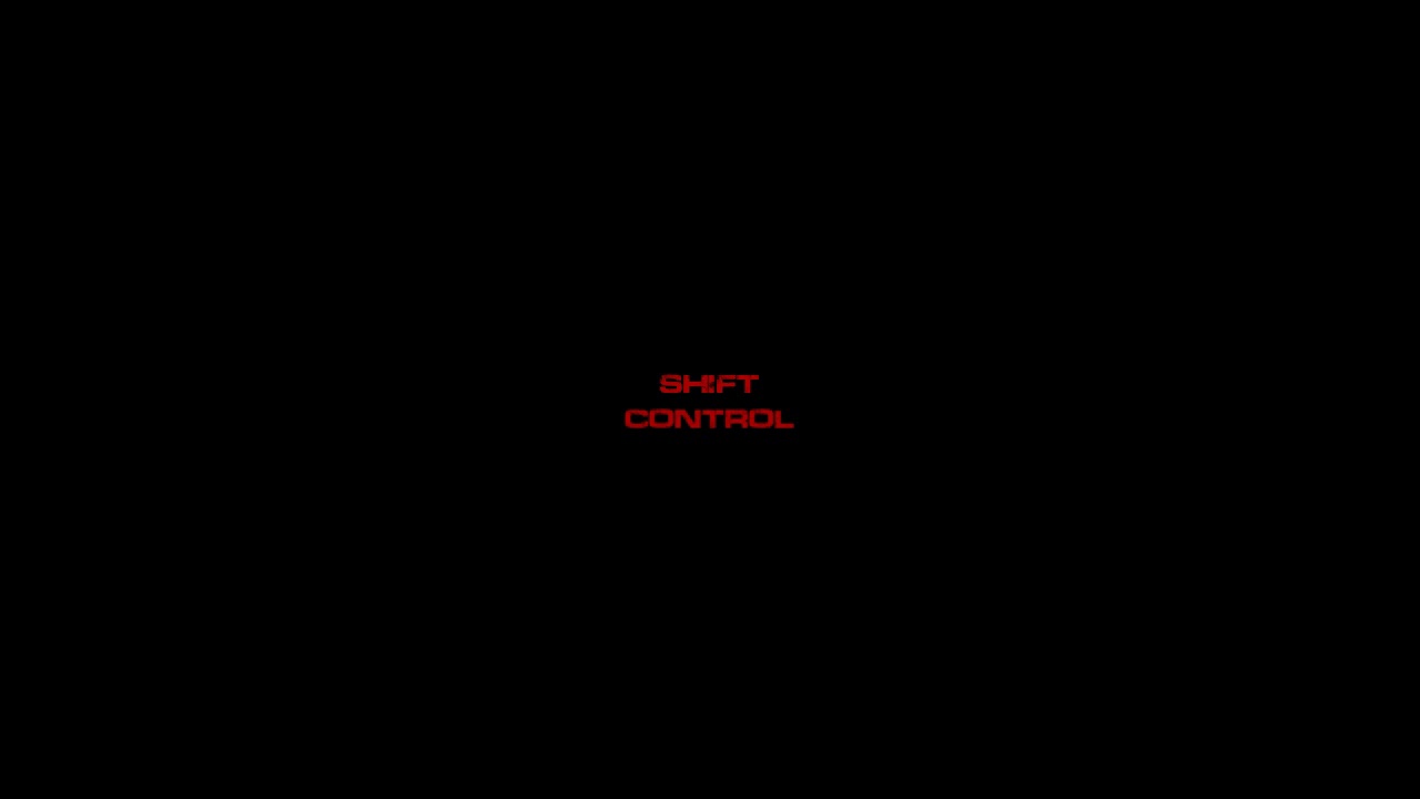 Shift - Control