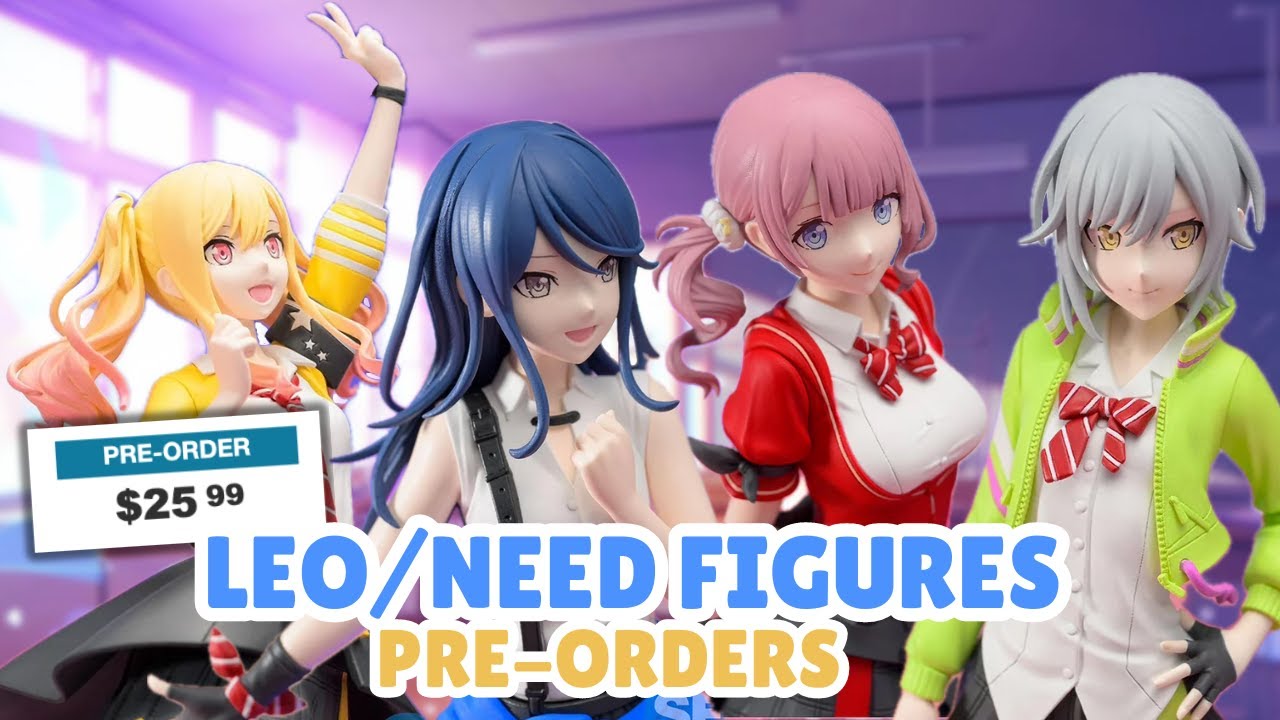 Project Sekai Leo/need Figures Up for Pre-Order!!!