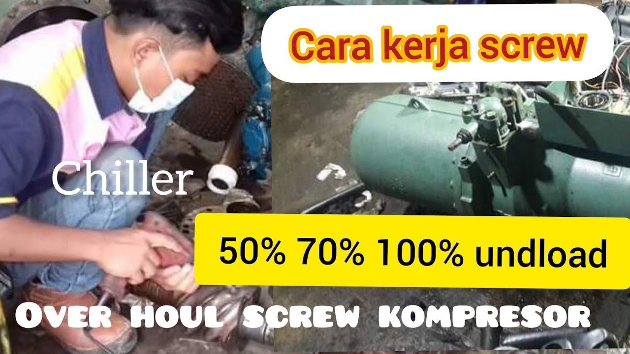 #overhoul #chiller  #kompresor  #screw  #tutorial  kerja kompresor #chiller
