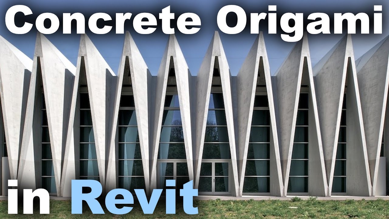 Concrete Origami Structures in Revit Tutorial