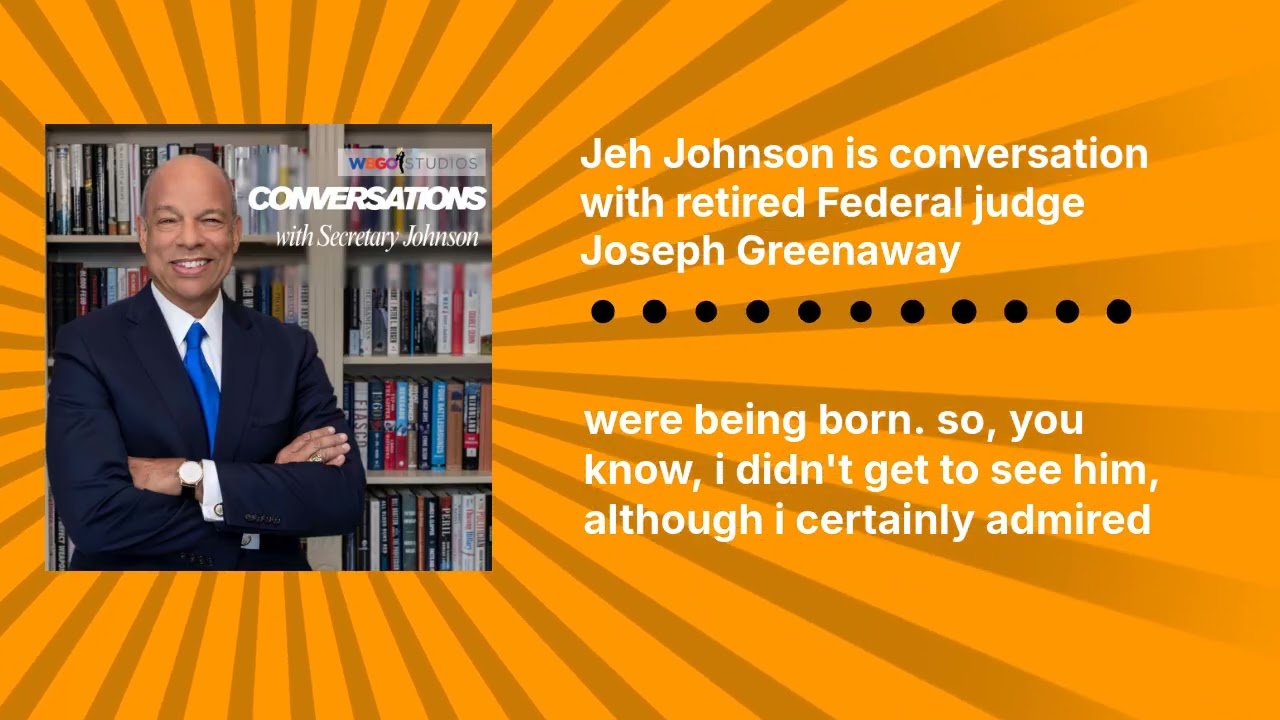 Jeh Johnson is conversation w/ retired Federal judge Joseph Greenaway | WBGO #interview