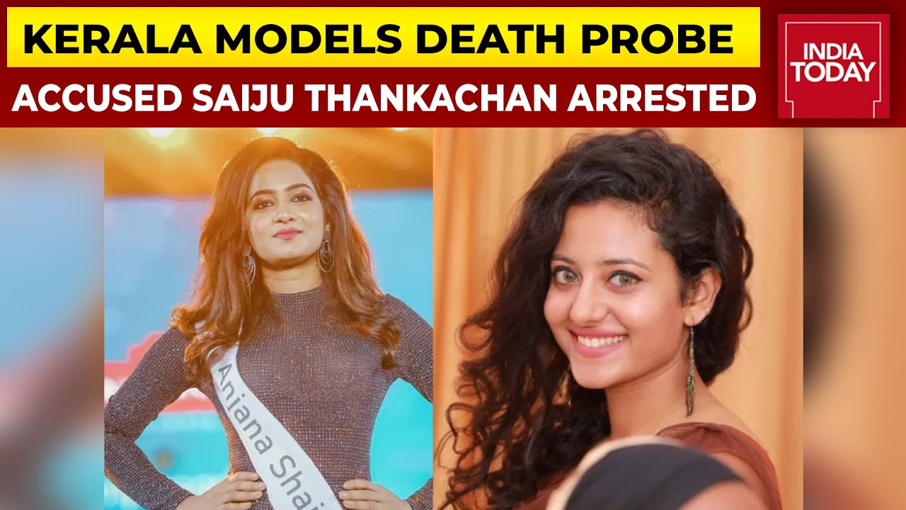 Kerala Models Death Probe: Police Arrest Accused Saiju Thankachan