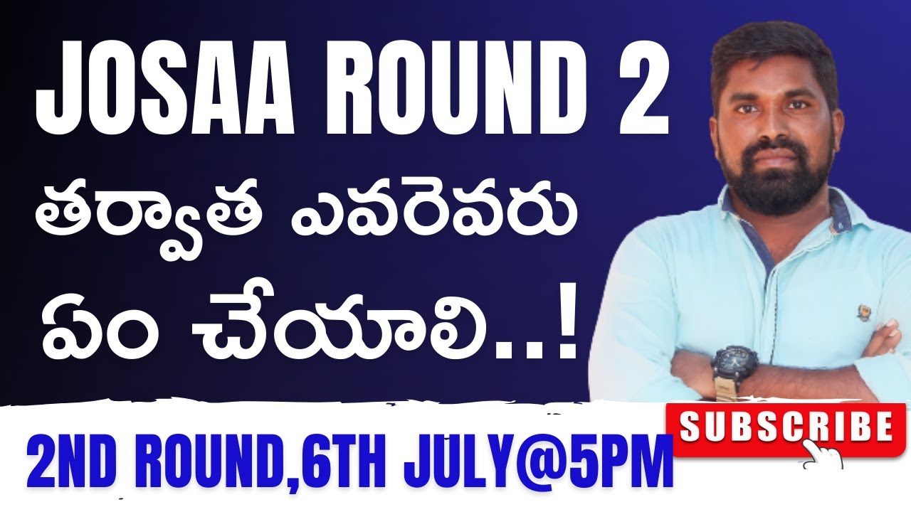 Round 2 seat allotment josaa2023,willingness submission,upload documents,fee payments,exit/withdraw