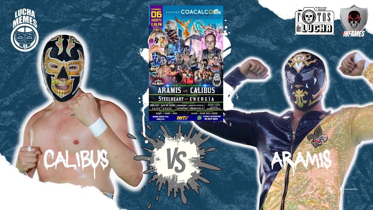 #luchamemes lucha gratuita #calibus vs #aramis