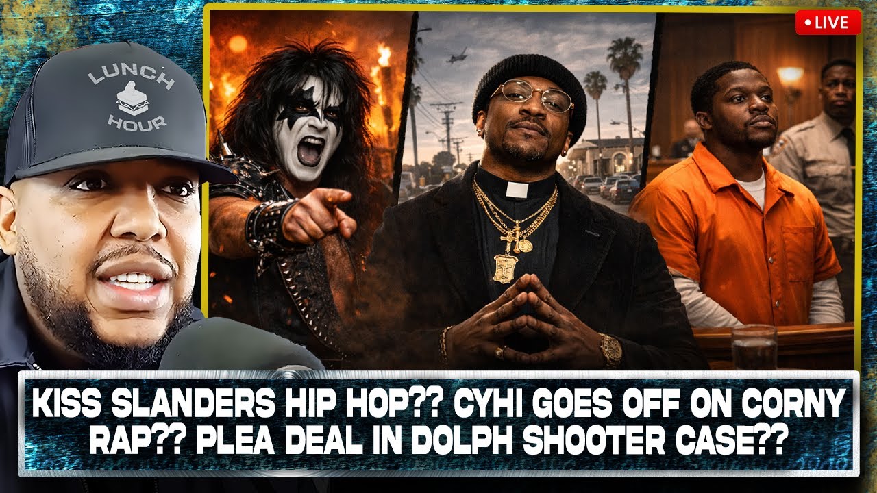 The Lunch Hour: KiSS Slanders Hip Hop?? Cyhi Goes Off On Corny Rap?? Plea Deal In Dolph Case?