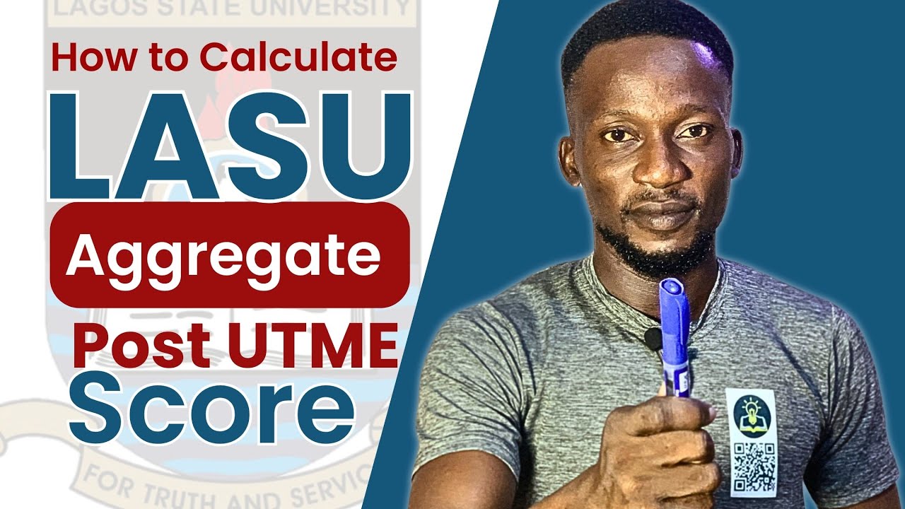 How to Calculate LASU Post UTME Aggregate Score – Complete Guide
