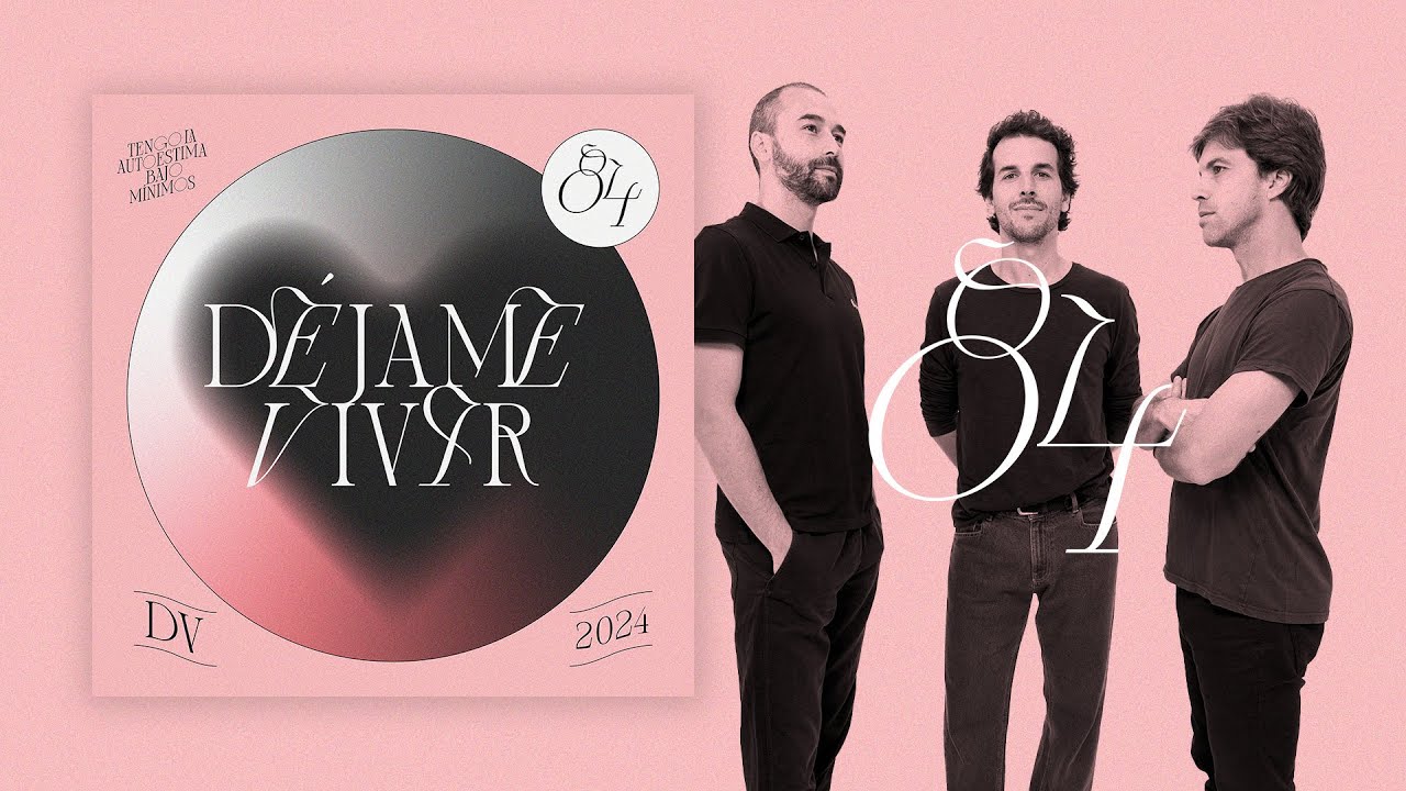 84 - Déjame Vivir (Lyric Video)