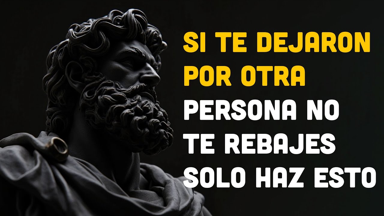Haz Que SE ARREPIENTA Por Haberte Reemplazado La Venganza Estoica Que Duele en Silencio | ESTOICISMO