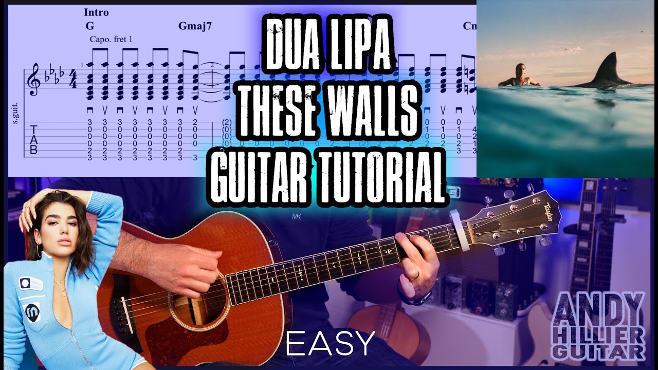 How to play Dua Lipa These Walls Guitar Tutorial
