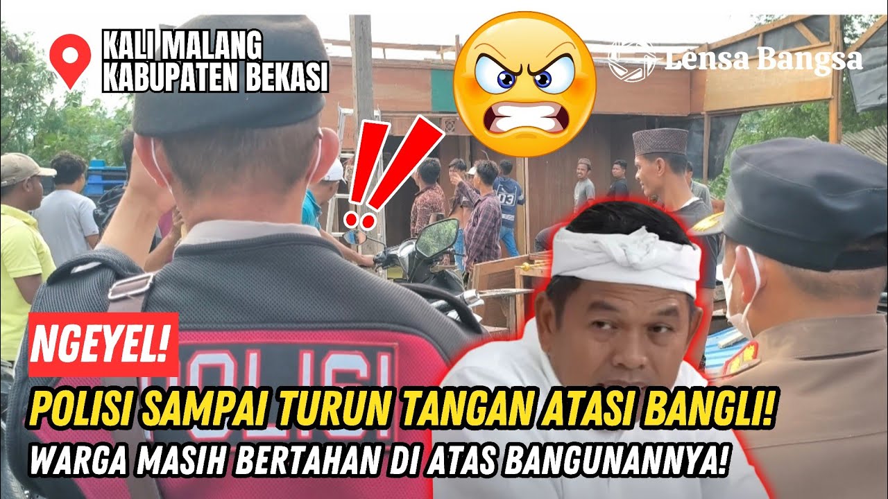 NGEYEL❗POLISI SAMPAI TURUN TANGAN ATASI BANGLI❗WARGA MASIH BERTAHAN DI ATAS BANGUNAN MENGHAMBAT❗