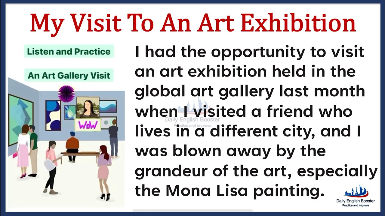 Listen & Practice English - Session 94 | my visit to an art exhibition
