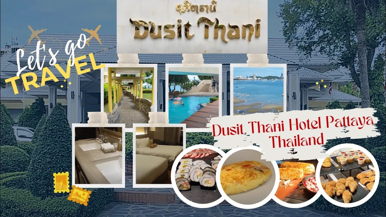 Dusit Thani Hotel Pattaya | Thailand