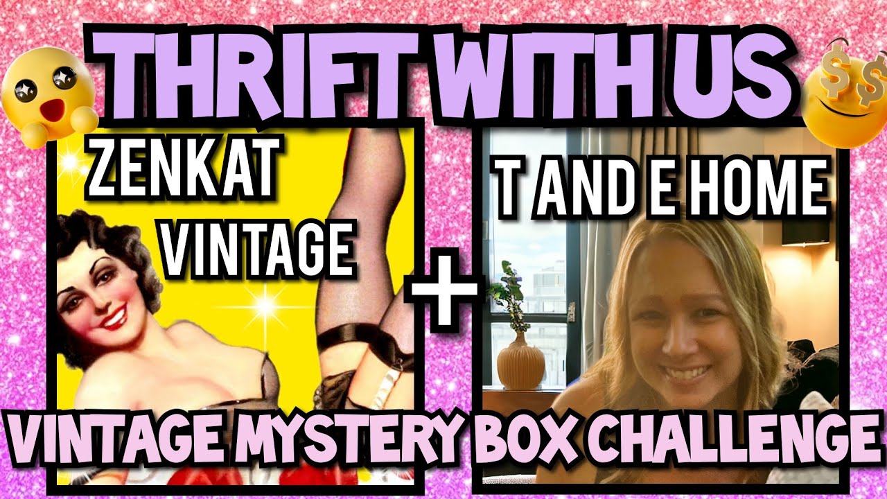 💥💖Thrift with Us💖💥 VINTAGE MYSTERY BOX CHALLENGE w/ @TandEsHome #canadianreseller #thrifting