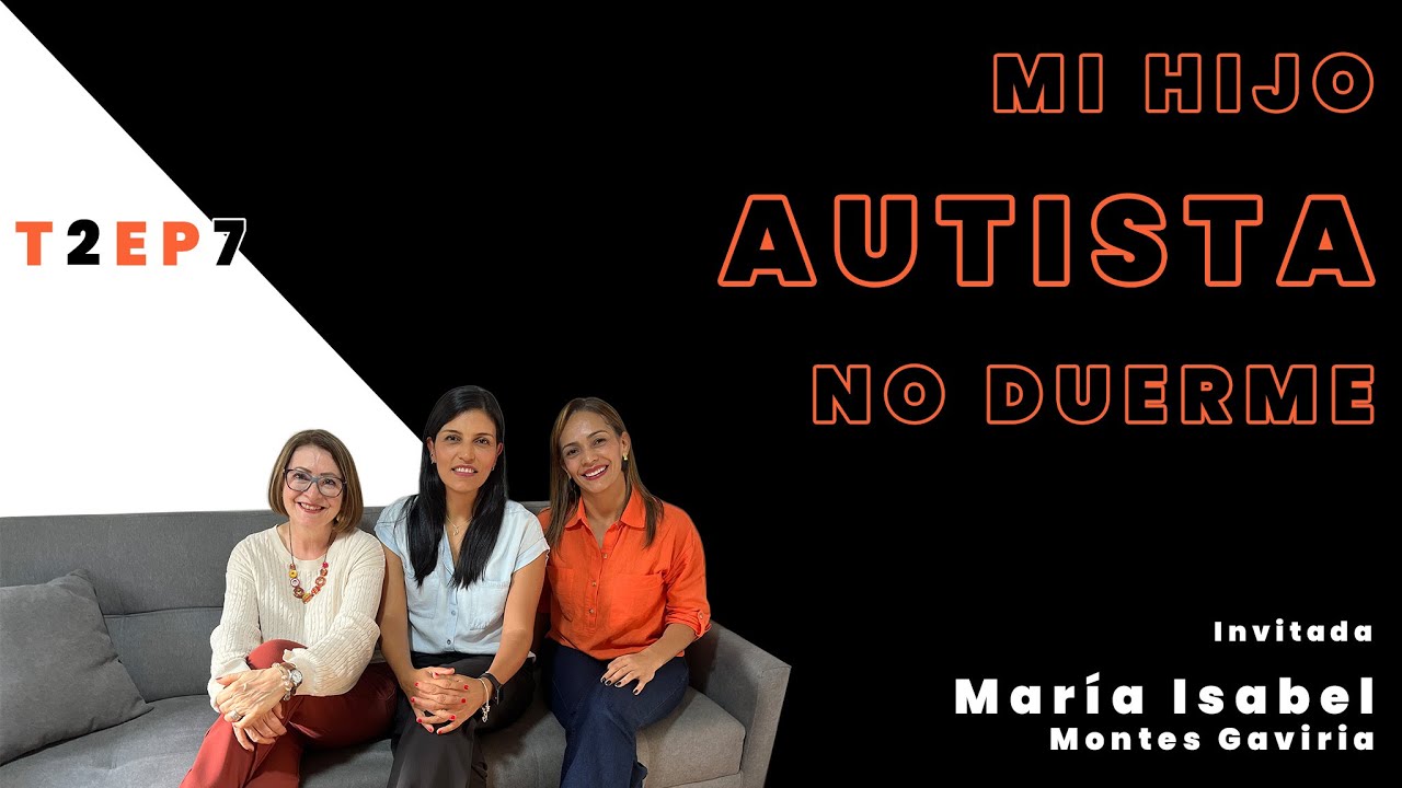Mi hijo con autismo no duerme | T2 - Episodio 7 | Tertuliando El Autismo