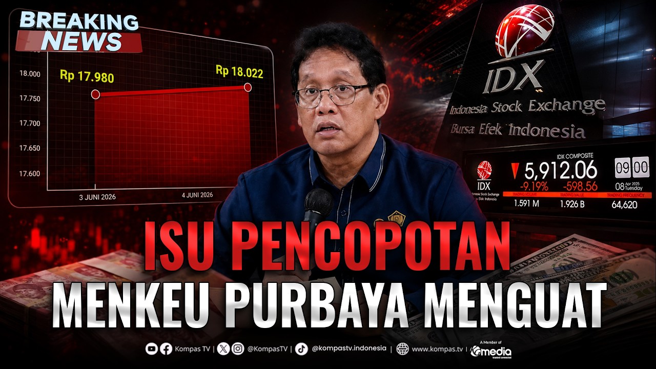 🔴BREAKING NEWS - Isu Pencopotan Menkeu Purbaya Menguat, Rupiah Tembus Rp18.000 dan IHSG Anjlok