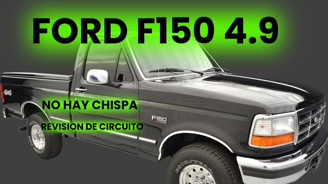 Ford F150 l6 4.9 1996 no enciende